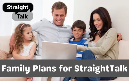 How to Get Family Plans for Straight Talk (2 Lines)