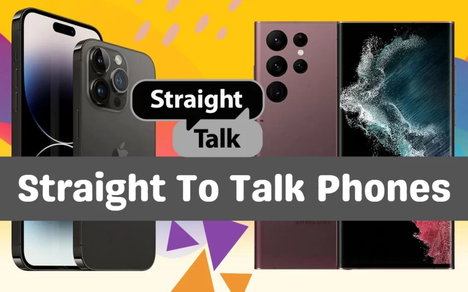 Top Picks for the Straight Talk Phones of 2023